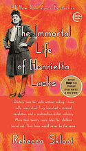 Book cover of “The Immortal Life of Henrietta Lacks”